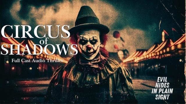 CIRCUS OF SHADOWS