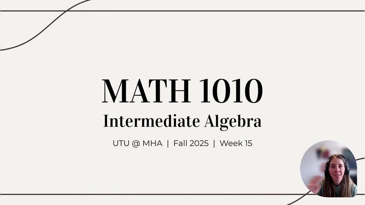 MATH 1010 Fall 2025 - Week 15