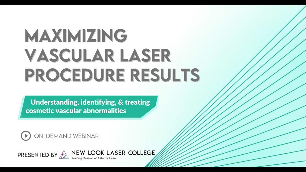 WEBINAR – Maximizing Vascular Laser Procedure Results Recording