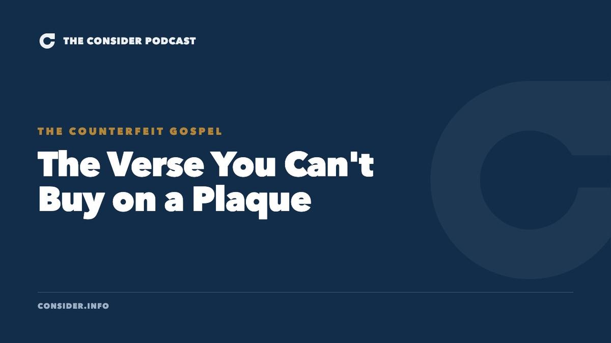 The Verse You Can't Buy on a Plaque Ep 56