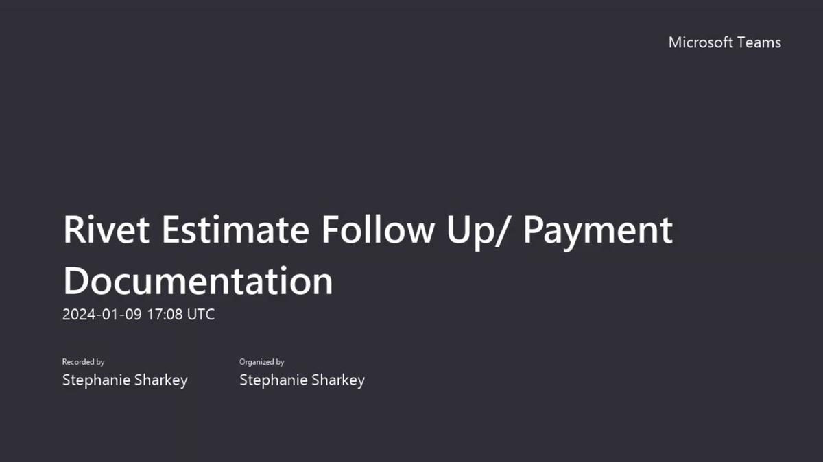 Surgical Estimate Follow Up and Payment Documentation, Rivet