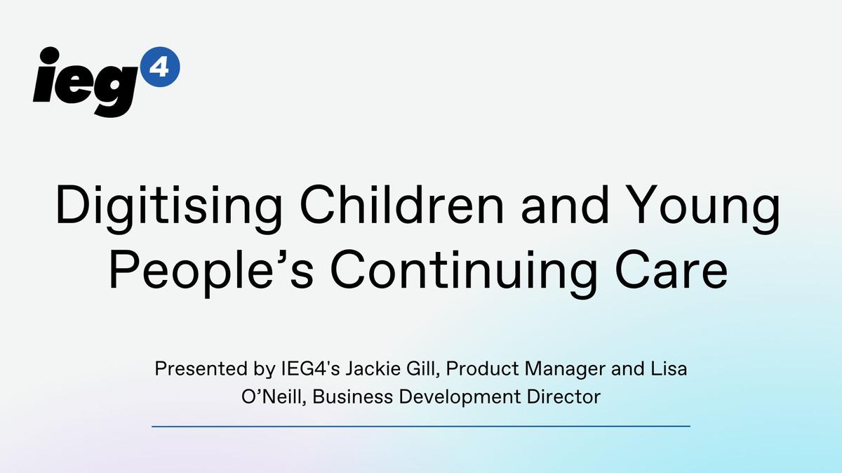 Digitising Children & Young People's CHC