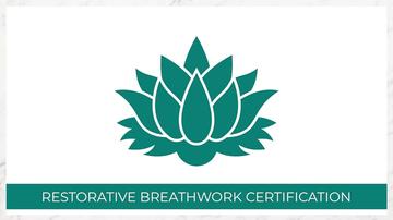 CERTIFICATION SERIES - Primary Sequence of a Restorative Breathwork Class 05-06-24