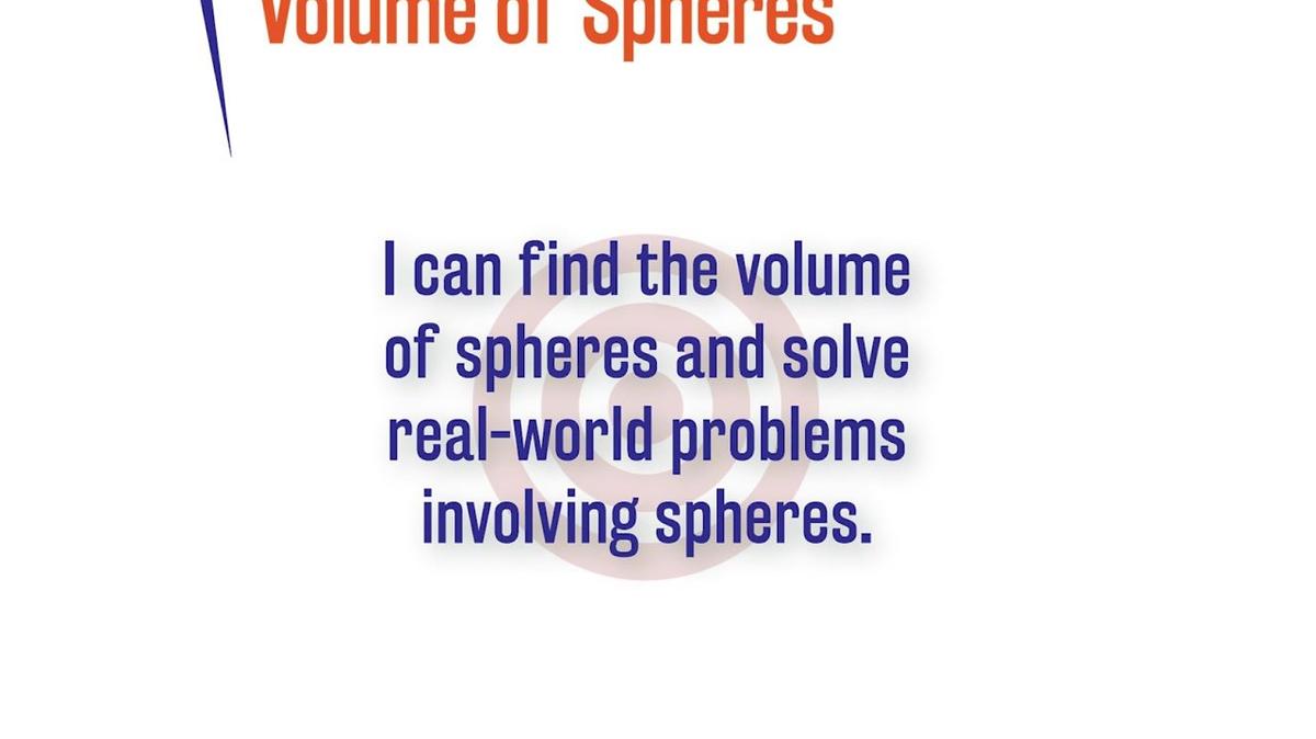ORSP 2AC.10.7 Volume of Spheres
