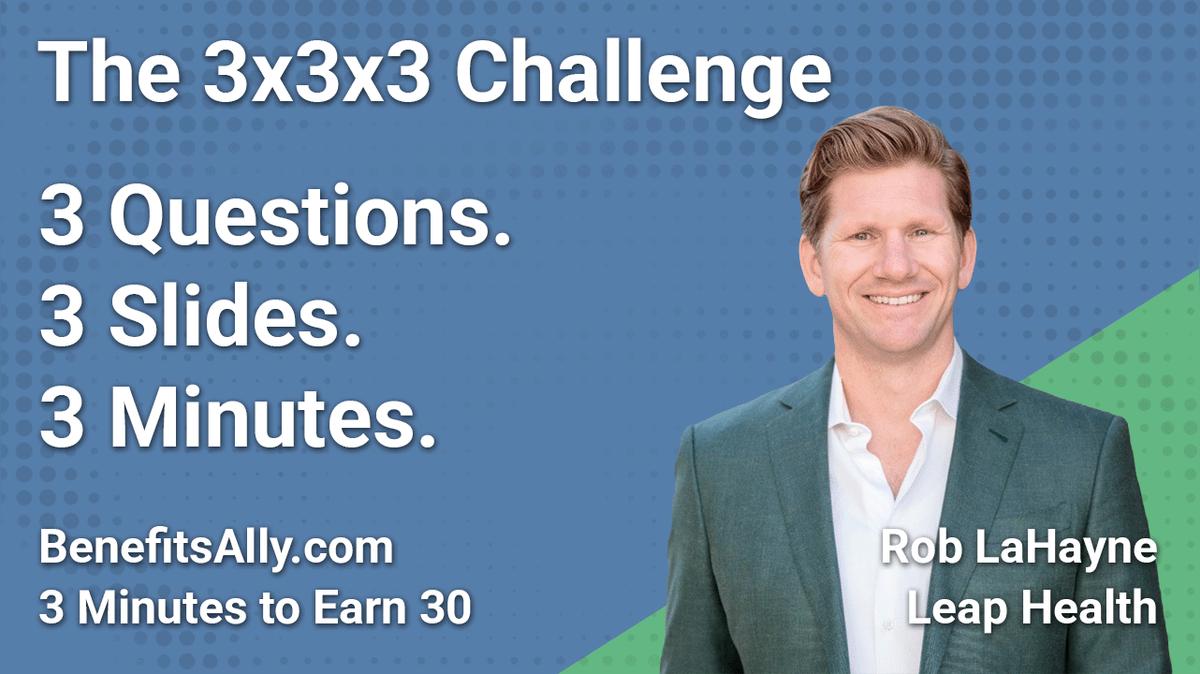 Leap Health - 3x3x3 Challenge with Rob LaHayne