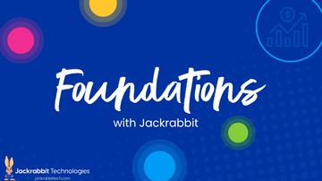 Foundations with Jackrabbit [Webinar]