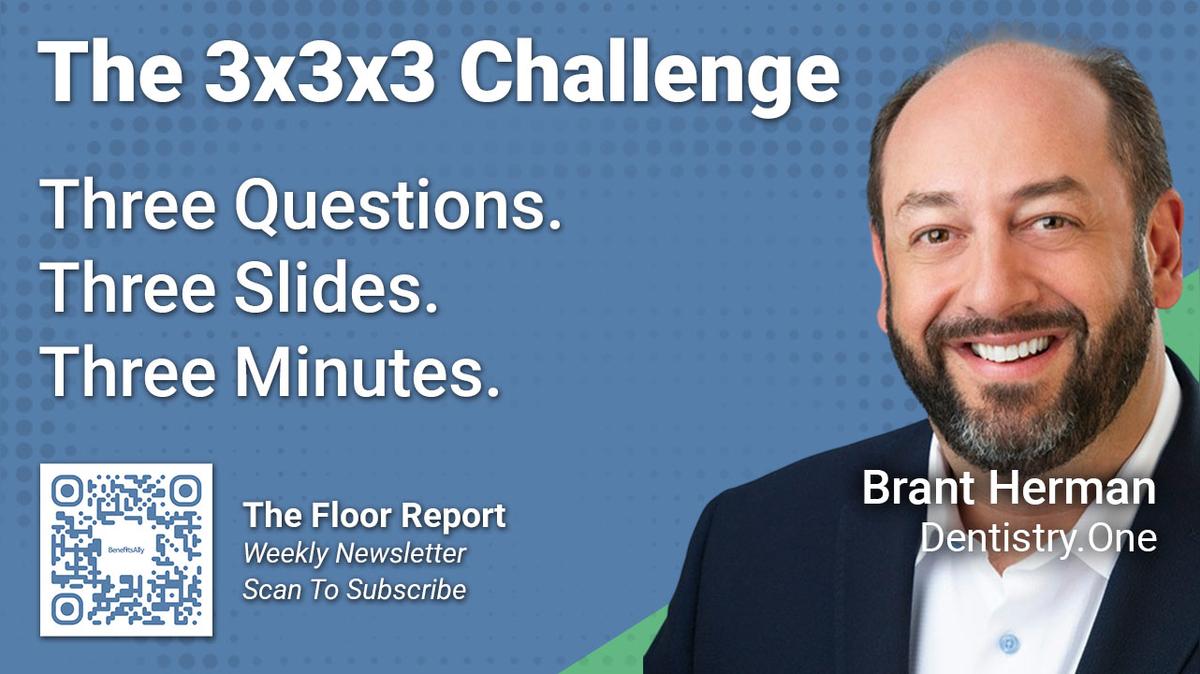 Dentistry.One - 3x3x3 Challenge With Brant Herman