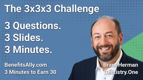 Dentistry.One - 3x3x3 Challenge With Brant Herman