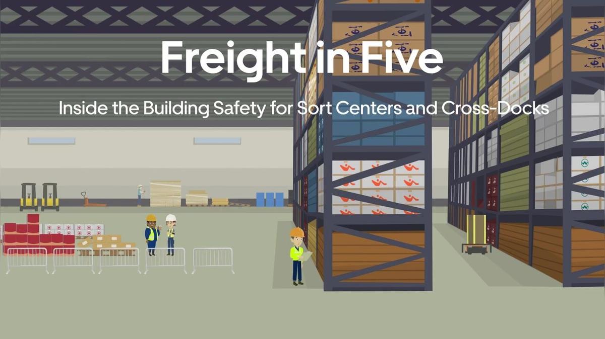 Inside the Building Safety for Sort Centers and Cross-Docks