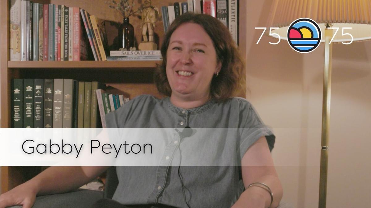 Gabby Peyton | 75x75 Interview Series