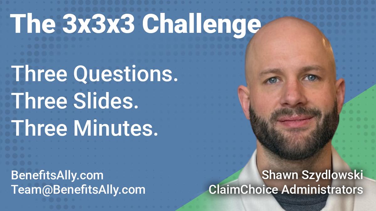 ClaimChoice Administrators - 3x3x3 Challenge with Shawn Szydlowski