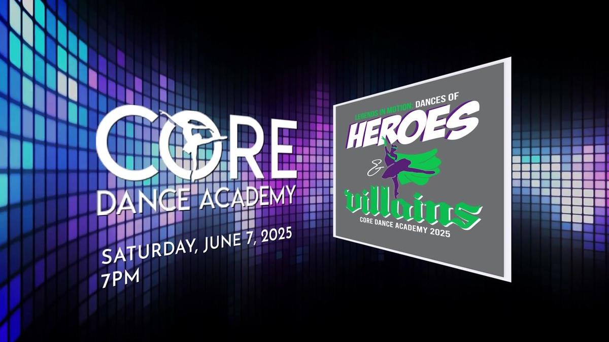 Core 2025 7pm Show