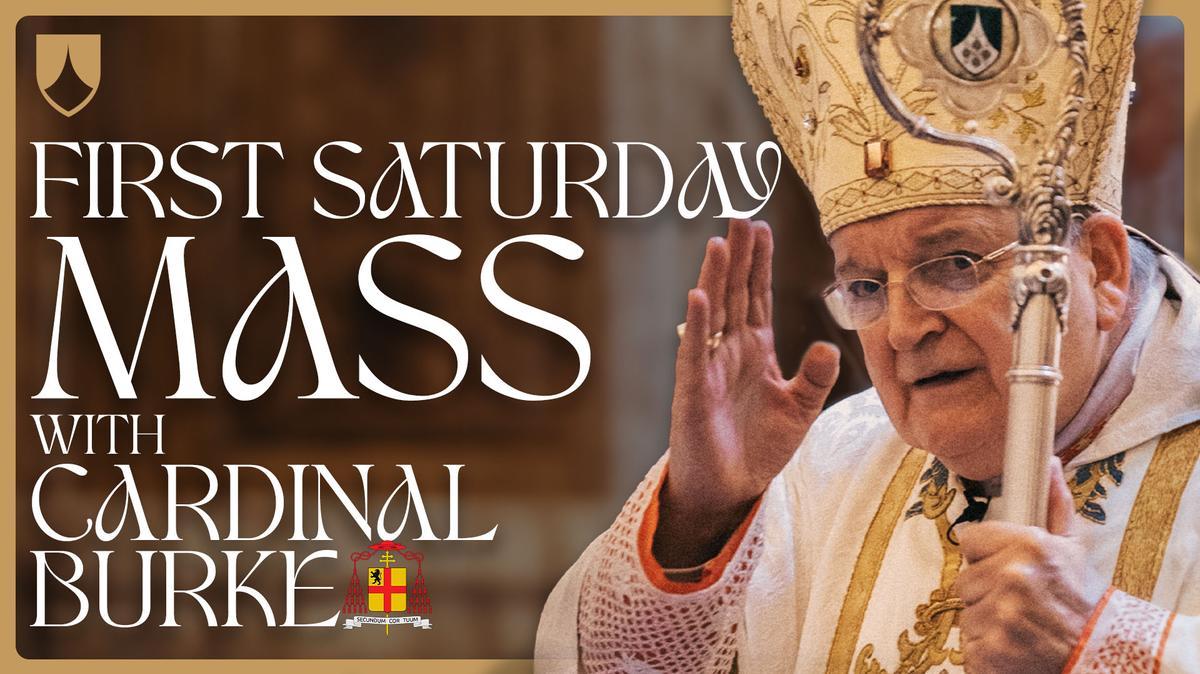 Cardinal Burke Celebrates Mass on June 7, 2025 | Jubilee 2025 1st Saturdays of Fátima