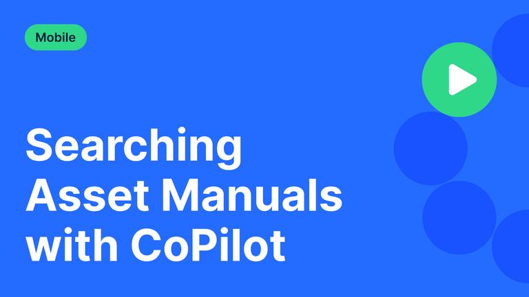 Searching Asset Manuals with CoPilot