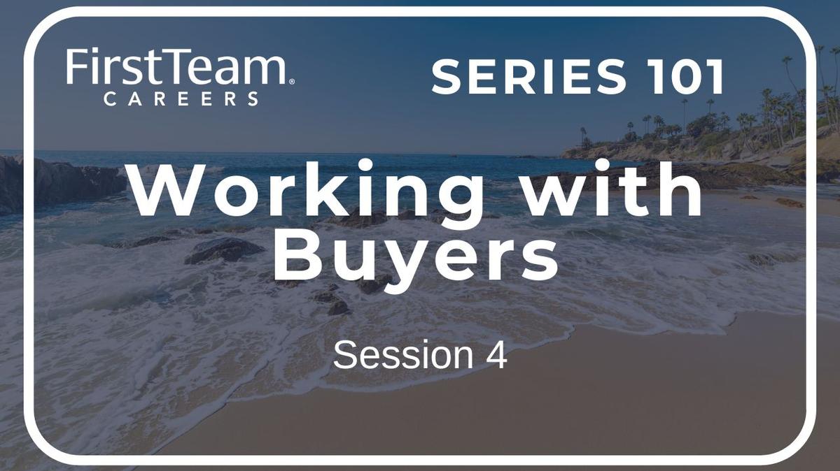 S101 - Working with Buyers