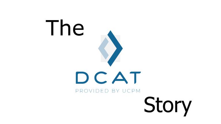 The DCAT Story