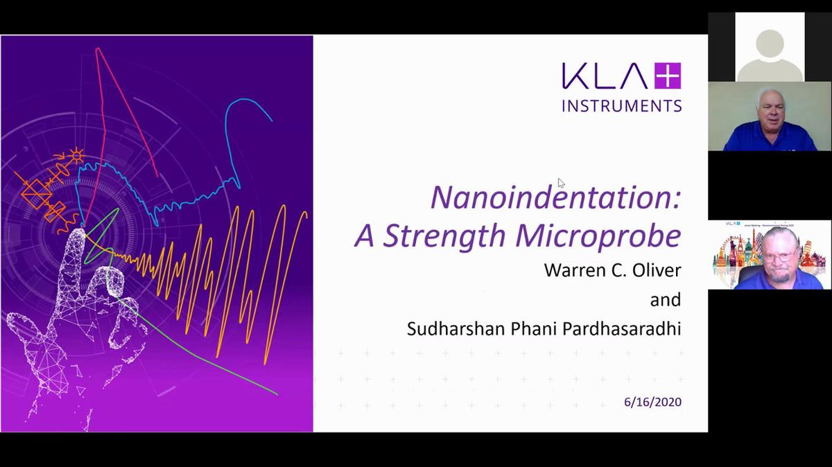 Dr. Warren Oliver: Nanoindentation: A Strength Microprobe