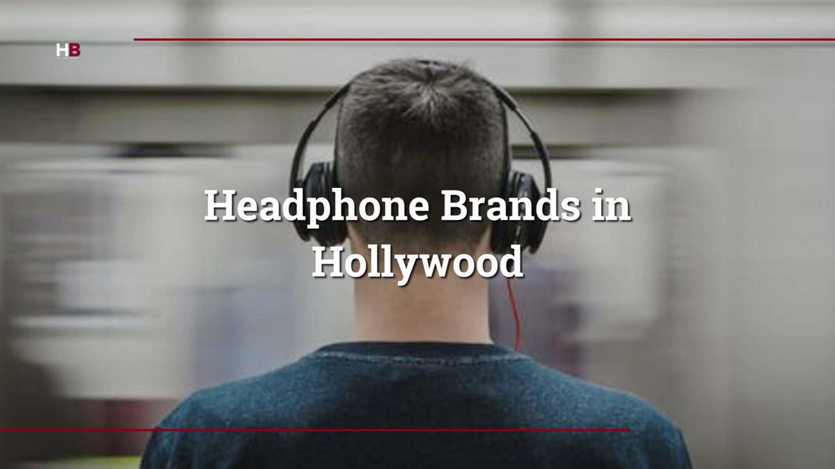 Headphone Brands in Hollywood