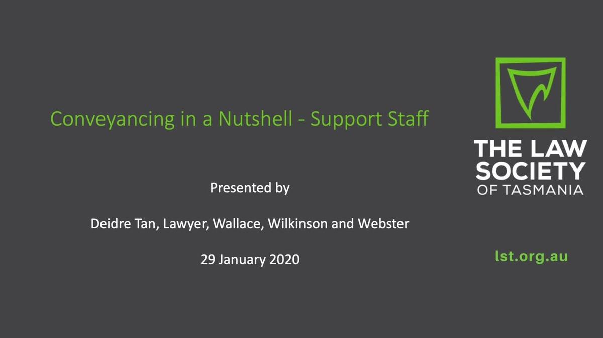 Conveyancing in a Nutshell: Support Staff Series
