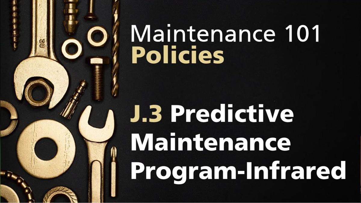 Preventative Maintenance Guidelines and Policies - 2021 Maintenance 101-1