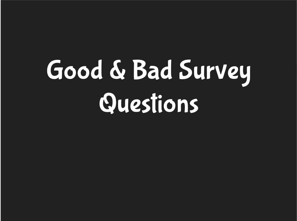 Good and Bad Survey Questions.mp4