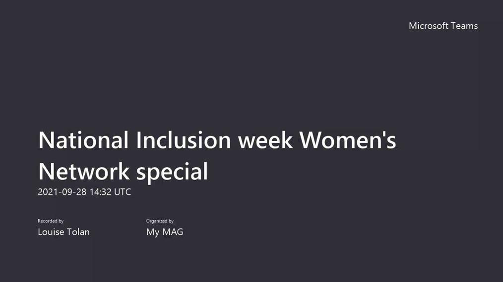 National Inclusion Week Women's Network special 28.09.21