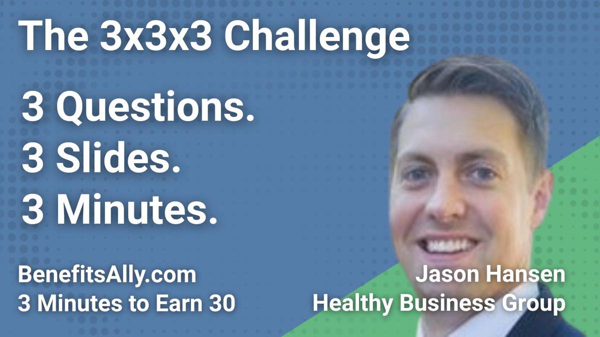 Healthy Business Group - 3x3x3 Challenge with Jason Hansen