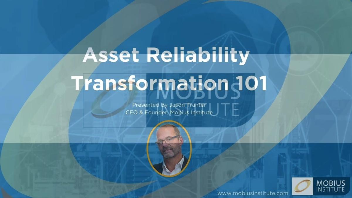 Asset Reliability Transformation 101.mp4