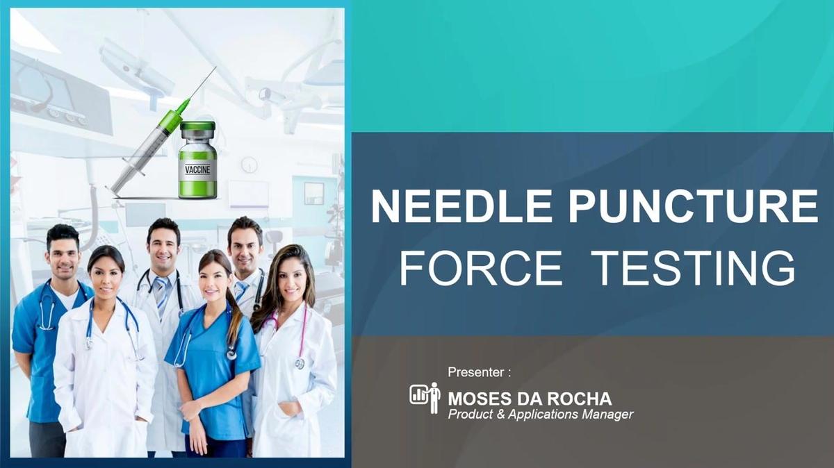 OnDemand - Needle Sharpness &amp; Puncture Resistance Testing.mp4