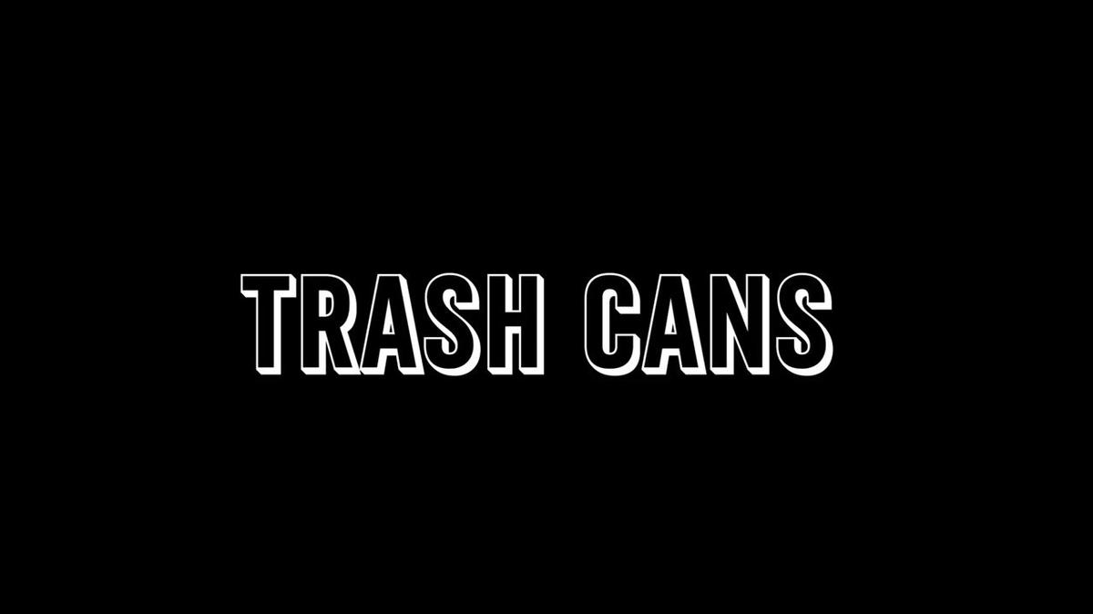 Training Tip - Trash Cans