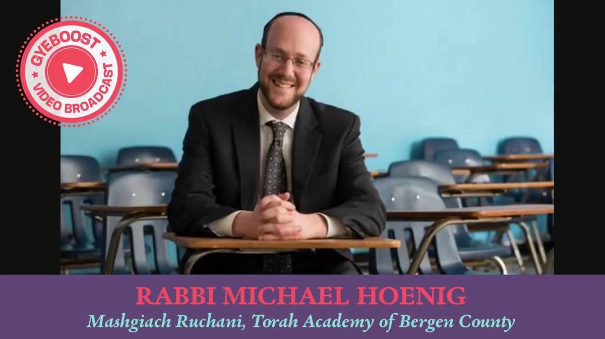 667 - Rabbi Michael Hoenig - Destruyendo y Reconstruyendo