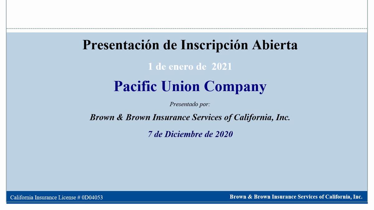 Pacific Union Company OE PowerPoint Presentation Spanish - 1-1-21_EK_LMv3b.mp4