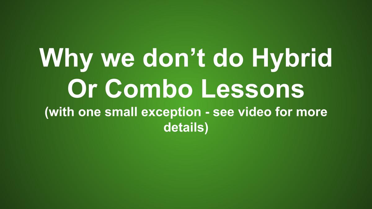 Hybrid_Combo Lessons_