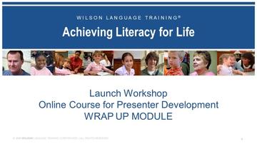 Online Presenter Trainer Wrap-Up Module