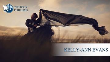 Kelly-Ann Evans | The Rock Performs