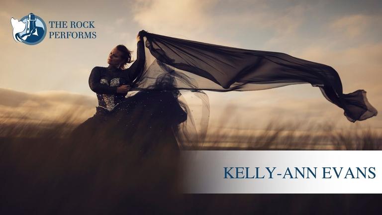 Kelly-Ann Evans | The Rock Performs