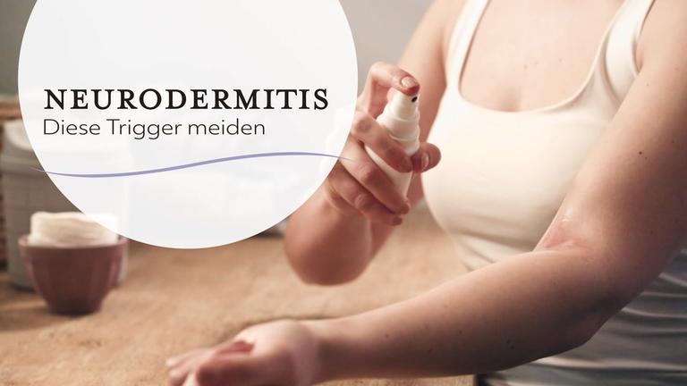 Neurodermitis: Diese Trigger meiden