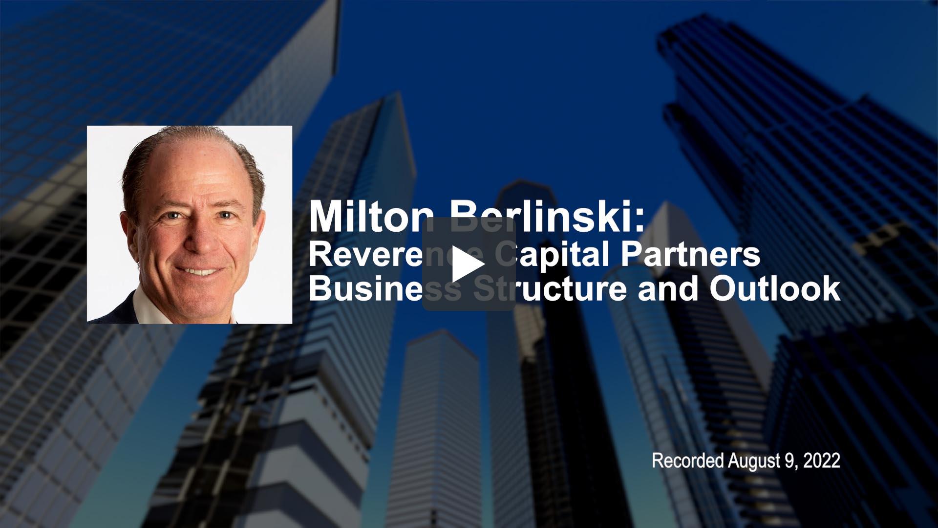 Board of Directors - Milton Berlinski, Reverence Capital - CAIS