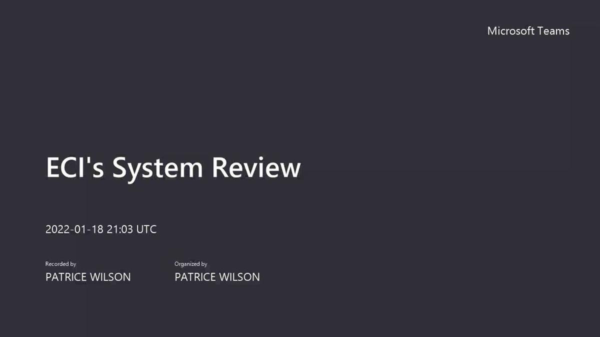 ECI's System Review-20220118_160310-Meeting Recording (1).mp4