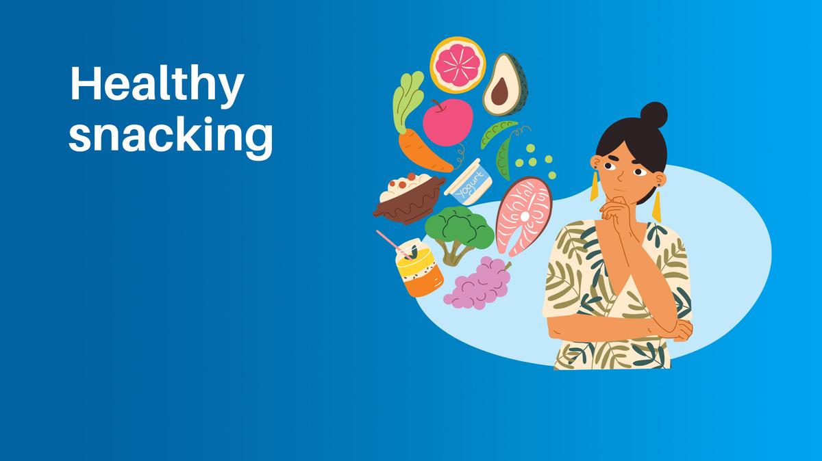 Healthy Snacking