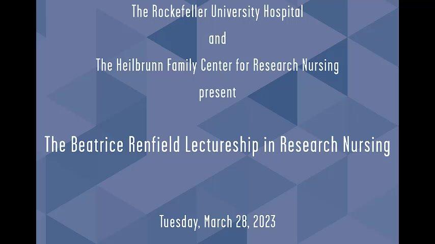 2023 The Beatrice Renfield Lectureship in Research Nursing: The Challenges of End-of-Life Decision Making