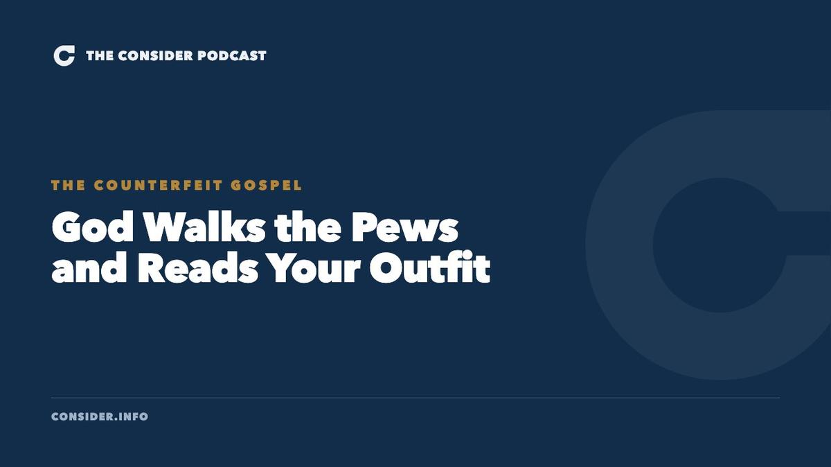 God Walks the Pews and Reads Your Outfit Ep 25