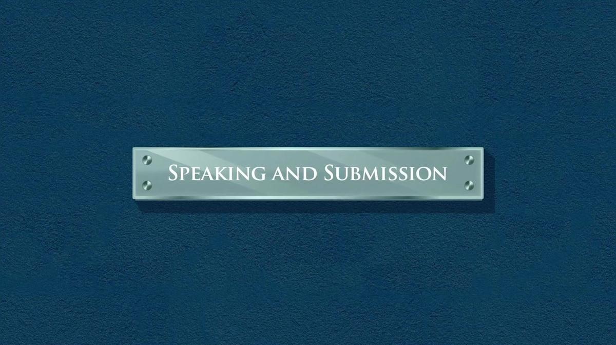Speaking and Submissin Consider