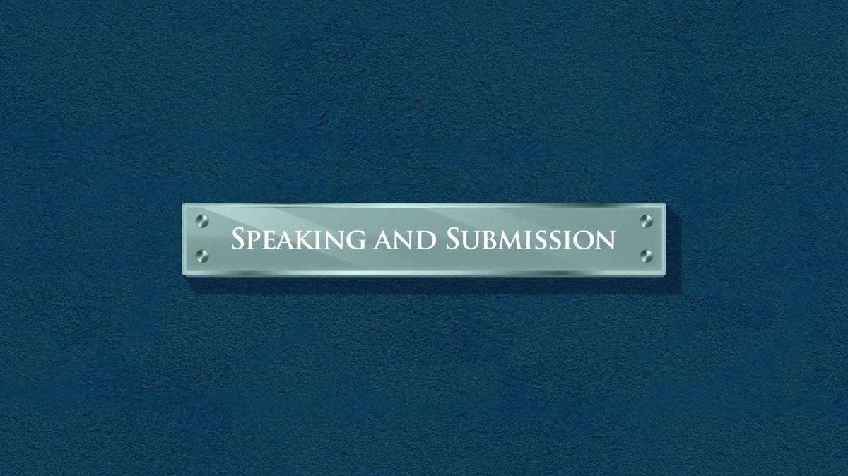 Speaking and Submissin Consider