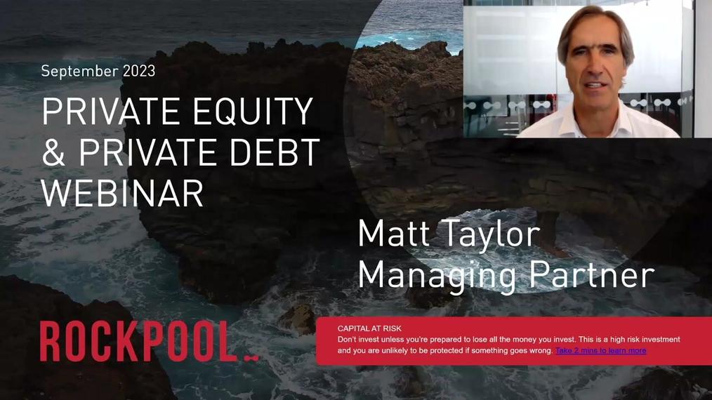 Introduction to Rockpool - Private Equity & Private Debt Webinar
