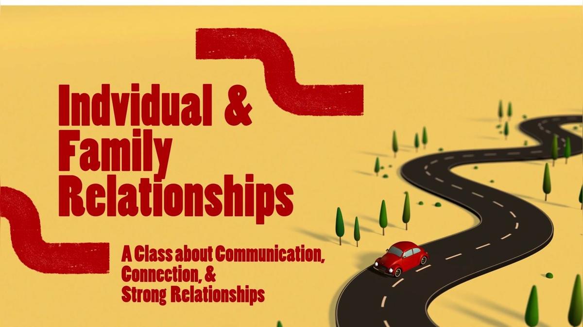 Individual and Family Relationships Promo