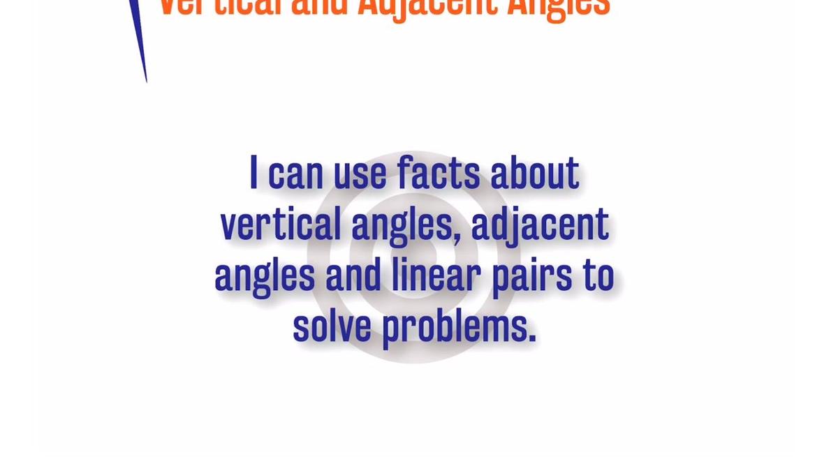 ORSP 2.8.2 Vertical and Adjacent Angles