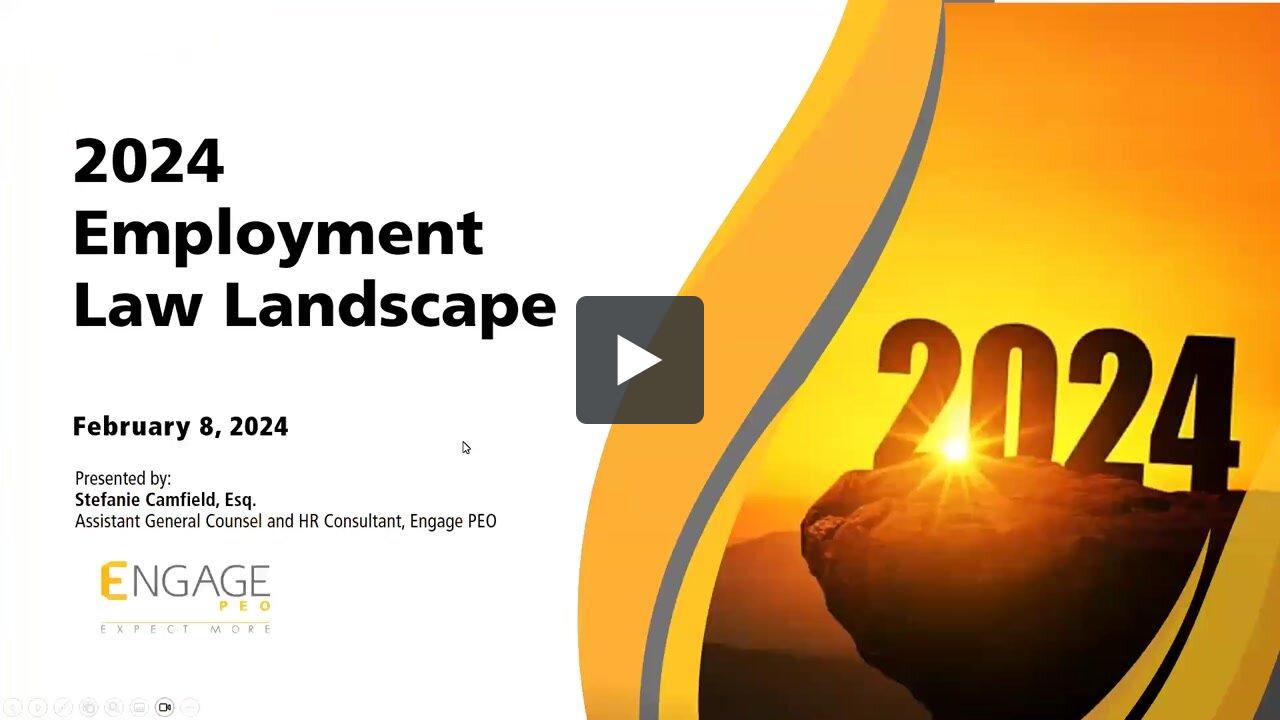 Engage HR Webinar 2024 Employment Law Landscape Engagepeo