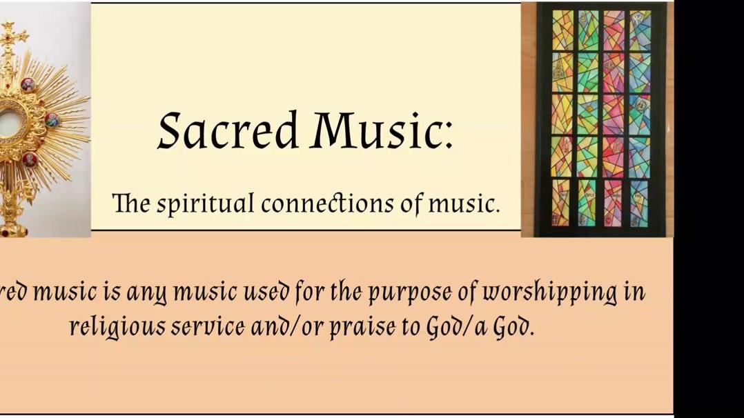 Sacred, Mourning and Celebration Music - Google Slides