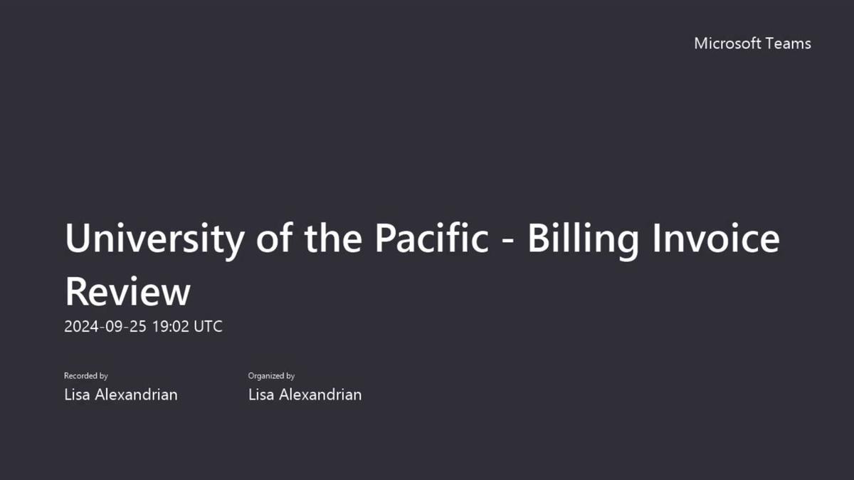 University of the Pacific - Billing Invoice Review-20240925_150227-Meeting Recording